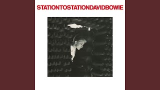 Station to Station 2016 Remaster [upl. by Mueller372]