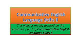 Communicative English Language Skills II vocabulary part one [upl. by Hgielhsa]