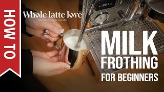 How To Milk Frothing for Beginners 5 Tips [upl. by Premer]